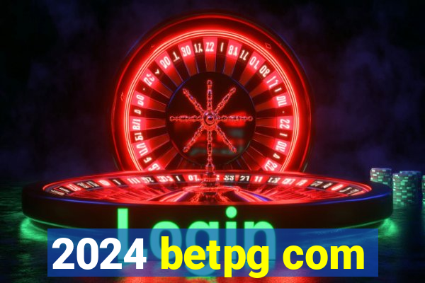 2024 betpg com